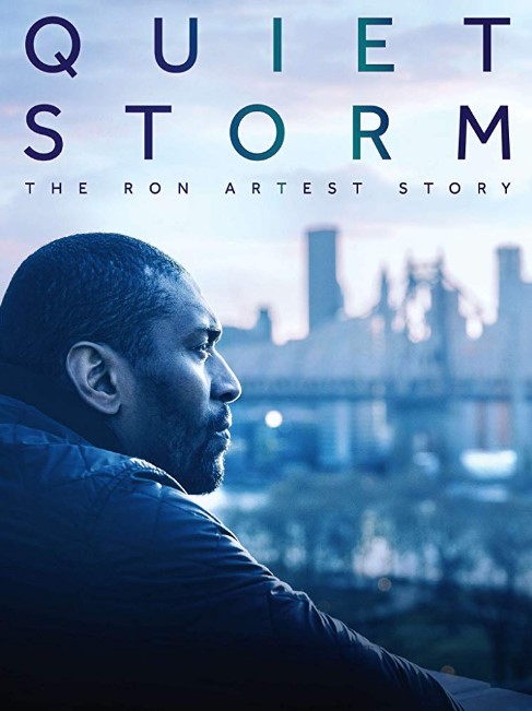 Quiet Storm: The Ron Artest Story (2019) poster