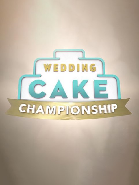 Wedding Cake Championship Season 2 Poster