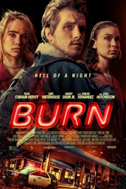 Burn (2019) Poster