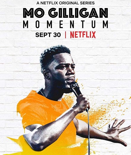 Mo Gilligan: Momentum (2019) Poster