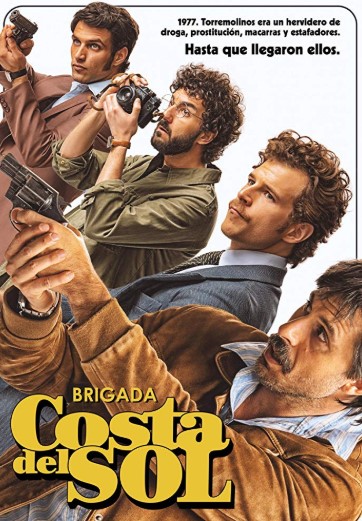 Brigada Costa del Sol TV Series (2019)