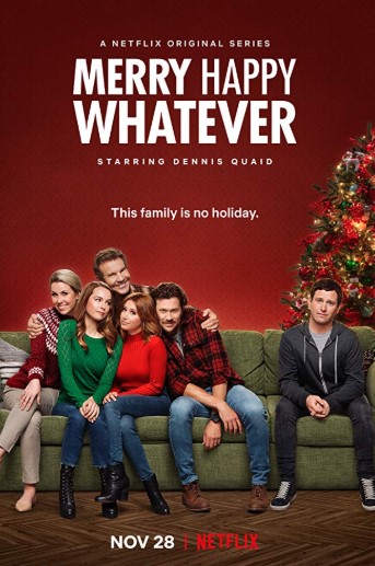 Merry Happy Whatever TV Series (2019) Poster