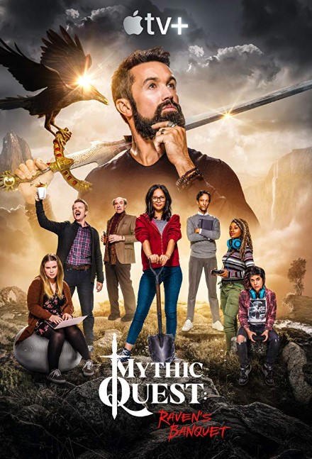 Mythic Quest: Raven's Banquet TV Series (2020) Poster