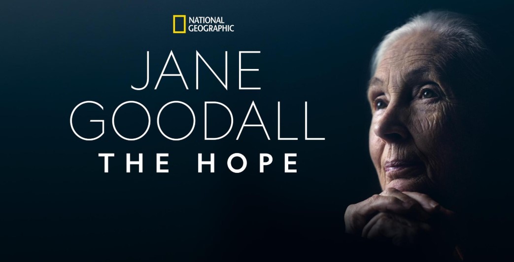 Jane Goodall: The Hope (2020)