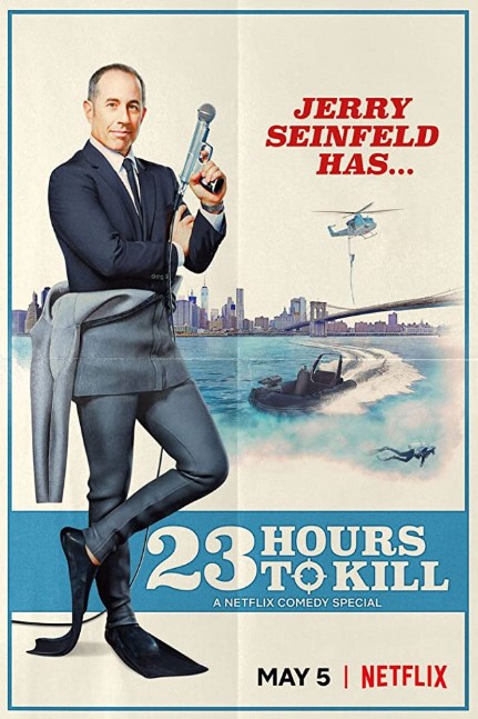 Jerry Seinfeld: 23 Hours to Kill (2020) Poster