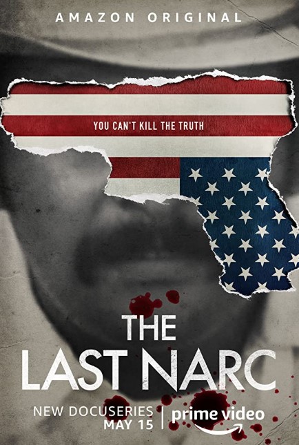 The Last Narc TV Series (2020) Poster