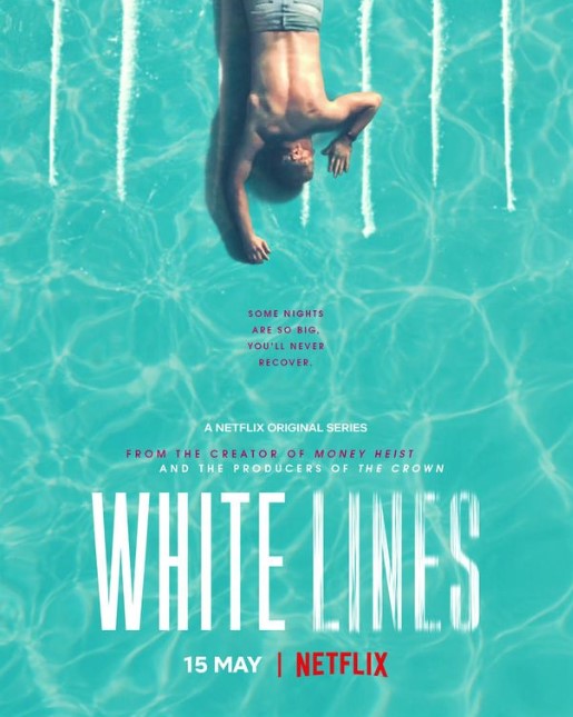 White Lines TV Series (2020) Poster