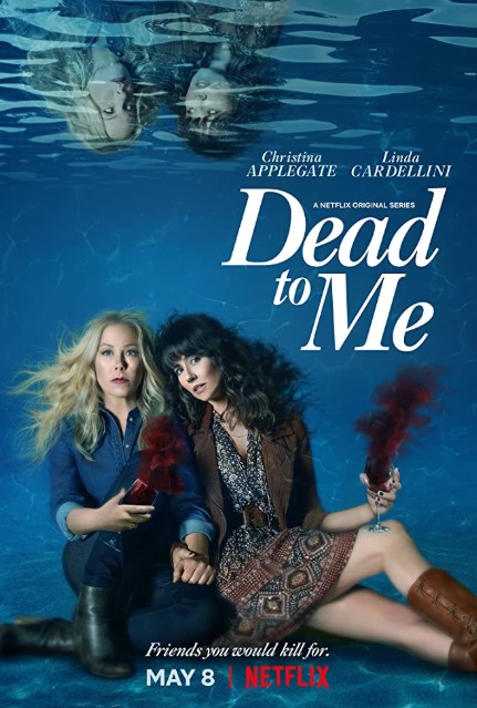 Dead to Me Season 2 Poster