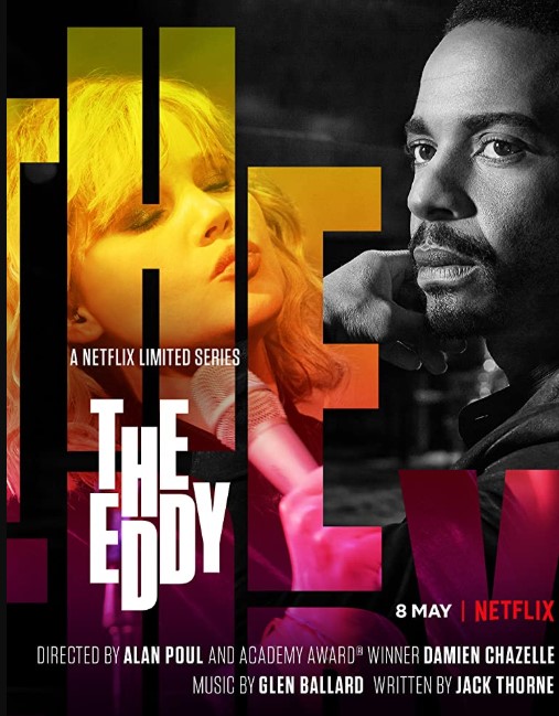 The Eddy Netflix TV Series (2020) Poster