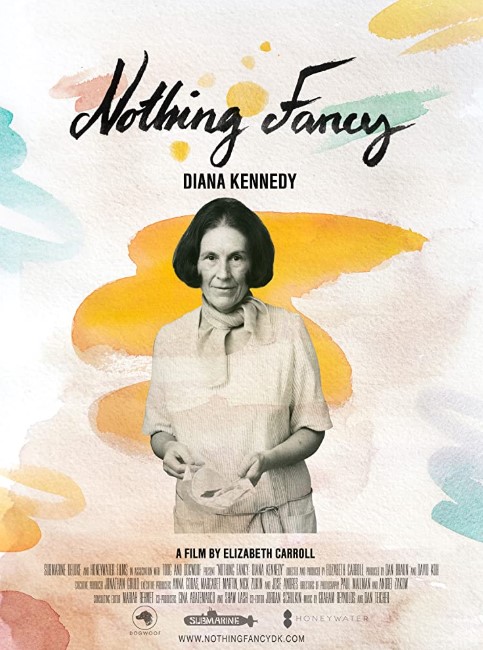 Diana Kennedy: Nothing Fancy (2020) Poster