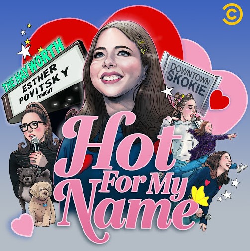 Esther Povitsky: Hot for My Name (2020) Poster